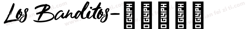 Los Banditos字体转换